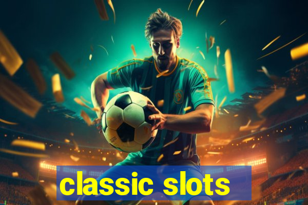 classic slots - baixar